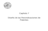 Capítulo 7 Diseño de las Reivindicaciones de Patentes.
