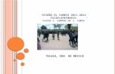 DISEÑA EL CAMBIO 2011-2012 ESCUELAPRIMARIA: LUISA I. CAMPOS DE J. CANTU TOLUCA, EDO. DE MEXICO.