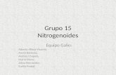 Grupo 15 Nitrogenoides Equipo Galio: Alberto Alfaro-Victoria, Aarón Barbosa, Andrea Chapela, Mario Flórez, Alicia Hernández, Emilio Pradal.