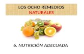 LOS OCHO REMEDIOS NATURALES 6. NUTRICIÓN ADECUADA.