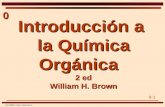 0-1 0 J.M.Báñez Sanz Quimica II Introducción a la Química Orgánica 2 ed William H. Brown.