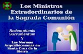 Los Ministros Extradordinarios de la Sagrada Comunión Redemptionis Sacramentum Y Las Normas Arquidiócesanas en Santa Cruz de la Sierra.