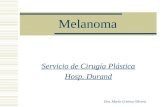 Melanoma Servicio de Cirugía Plástica Hosp. Durand Dra. María Cristina Olivera.