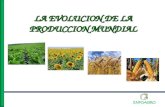 LA EVOLUCION DE LA PRODUCCION MUNDIAL. Mercado de Granos y Oleaginosas (millones de Tn) 2.250 2.300 2.350 2.400 2.450 2.500 2.550 2.600 2.650 2.700 2005/20062006/20072007/20082008/20092009/2010.