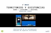 4° MEDIO Realización de un cortometraje “Rescate de espacios invisibles” TERRITORIOS Y EXISTENCIAS GOBI / ATACAMA / AUSTRAL MAGDALENA CORREA.