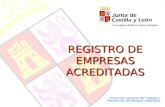 Dirección General de Trabajo y Prevención de Riesgos Laborales REGISTRO DE EMPRESAS ACREDITADAS XER’08.