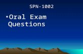 SPN-1002 Oral Exam Questions. Piensa en las celebraciones de tu familia cuando eras niño(a) y contesta … Piensa en las celebraciones de tu familia cuando.