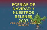 POESÍAS DE NAVIDAD Y NUESTROS BELENES 2007 CEIP JOSÉ DE LA VEGA BARRIOS.
