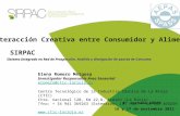 1ª Jornada AEPAS 16 y 17 de noviembre 2011 SIRPAC Interacción Creativa entre Consumidor y Alimento Elena Romero Melgosa eromero@ctic-larioja.es eromero@ctic-larioja.es.