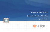 Proyecto GRP ISSSTE Junta de Comité Directivo Agosto 22, 2012.