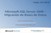 Código: HOL-SQL35. Migración de Base de Datos Tenemos que diferenciar entre dos conceptos: - Migración a un servidor nuevo - Actualización de un servidor.