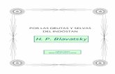 Blavatsky, H.P. - Por Las Grutas Y Selvas Del Indostan