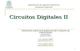 Circuitos Digitales II Elementos sobre la Arquitectura del Conjunto de Instrucciones Semana No.2 Semestre 2008-2 Prof. Gustavo Patiño gpatino@udea.edu.co.