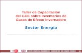 1B.1 Taller de Capacitación del GCE sobre Inventarios de Gases de Efecto Invernadero Sector Energía.