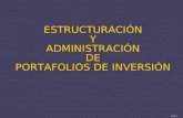15245 1 ESTRUCTURACIÓN Y ADMINISTRACIÓN DE PORTAFOLIOS DE INVERSIÓN.