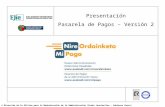 Presentación Pasarela de Pagos – Versión 2 © Dirección de la Oficina para la Modernización de la Administración (Eusko Jaurlaritza – Gobierno Vasco)