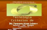 Ciencia y Tecnología Criterios de Diferenciación MBS. Francisco Martín González Maturín – Edo. Monagas fico8008@yahoo.com Venezuela. Mayo 2005 Venezuela.