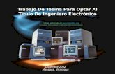 Trabajo De Tesina Para Optar Al Título De Ingeniero Electrónico Diciembre 2002 Managua, Nicaragua Trabajo publicado en .