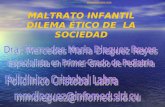 MALTRATO INFANTIL DILEMA ÉTICO DE LA SOCIEDAD Trabajo publicado en  La mayor Comunidad de difusión del conocimiento.