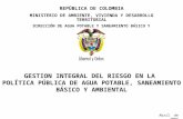REPÚBLICA DE COLOMBIA MINISTERIO DE AMBIENTE, VIVIENDA Y DESARROLLO TERRITORIAL DIRECCIÓN DE AGUA POTABLE Y SANEAMIENTO BÁSICO Y AMBIENTAL Abril de 2004.