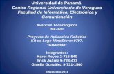 U niversidad de Panamá Centro Regional Universitario de Veraguas Facultad de Informática, Electrónica y Comunicación Avances Tecnológicos INF-320 Proyecto.