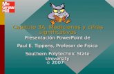 Capítulo 3A. Mediciones y cifras significativas Presentación PowerPoint de Paul E. Tippens, Profesor de Física Southern Polytechnic State University Presentación.