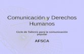 Comunicación y Derechos Humanos Ciclo de Talleres para la comunicación popular AFSCA.