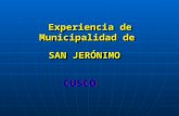 Experiencia de Municipalidad de SAN JERÓNIMO CUSCO.