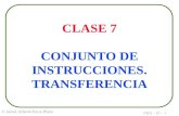 PBN - 07 - 1 © Jaime Alberto Parra Plaza CLASE 7 CONJUNTO DE INSTRUCCIONES. TRANSFERENCIA.
