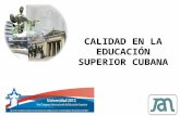 CALIDAD EN LA EDUCACIÓN SUPERIOR CUBANA. Modelos institucionales diversos, flexibles, articulados Fortalecimiento de políticas de ingreso y permanencia.