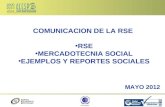 COMUNICACION DE LA RSE RSE MERCADOTECNIA SOCIAL EJEMPLOS Y REPORTES SOCIALES MAYO 2012.