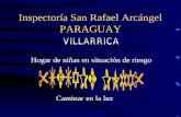 Inspectoría San Rafael Arcángel PARAGUAY Hogar de niñas en situación de riesgo Caminar en la luz.