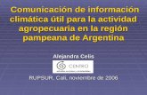 Comunicación de información climática útil para la actividad agropecuaria en la región pampeana de Argentina Comunicación de información climática útil.