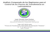Taller CIAT-OECD sobre Precios de Transferencia e Intercambio de Información Tributaria 24 - 27 de agosto de 2010 Quito, Ecuador Análisis Comparado de.