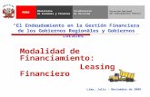 Lima, Julio - Noviembre de 2009 El Endeudamiento en la Gestión Financiera de los Gobiernos Regionales y Gobiernos Locales Modalidad de Financiamiento: