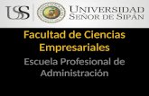 Facultad de Ciencias Empresariales Escuela Profesional de Administración.