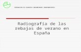 Radiografía de las rebajas de verano en España FEDERACION DE USUARIOS-CONSUMIDORES INDEPENDIENTES.