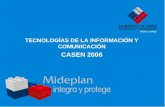 TECNOLOGÍAS DE LA INFORMACIÓN Y COMUNICACIÓN CASEN 2006.