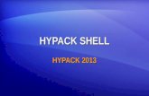 HYPACK SHELL HYPACK 2013. Barras de Herramientas Flexibles Por DefectoFlotante Todas las barras de herramientas pueden ser ancladas para asemejarse a.