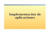 Implementación de aplicaciones. Descripción Introducción a la implementación Implementar una aplicación basada en Windows Utilizar Visual Studio.NET Acceso.