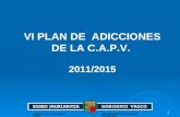 11 VI PLAN DE ADICCIONES DE LA C.A.P.V. 2011/2015.