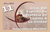 Citas Del Espíritu De Profecía En Cuanto A La Unidad Pentecostés y Más 2009 Pentecostés y Más 2009 11.