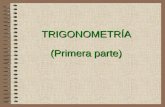 TRIGONOMETRÍA (Primera parte) 2 Trigonometría es la rama de las Matemáticas que trata las relaciones entre los lados y los ángulos de un triángulo. La.