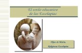 El estilo educativo de las Escolapias Hijas de María, Religiosas Escolapias Hijas de María, Religiosas Escolapias.