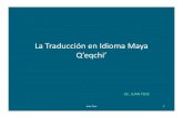 La Traducción Q'eqchi' taller 1. Juan Tzoc