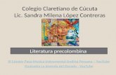 Colegio Claretiano de Cúcuta Lic. Sandra Milena López Contreras El Cóndor Pasa-Musica Instrumental Andina Peruana – YouTube Guatavita La leyenda del Dorado.
