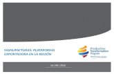 MANUFACTURAS: PLATAFORMA EXPORTADORA EN LA REGIÓN 14 | 05 | 2012.