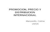 PROMOCION, PRECIO Y DISTRIBUCION INTERNACIONAL Manzanillo, Colima UNIVA.