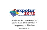 Turismo de reuniones en Costa Rica Historia Logros Retos Leonel Bonilla, OPC.