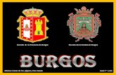 Escudo de la Provincia de Burgos Escudo de la Ciudad de Burgos Música: Canto de los pájaros, Pau Casals Auto 7 o clic.
